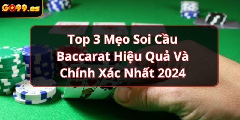 mẹo soi cầu baccarat