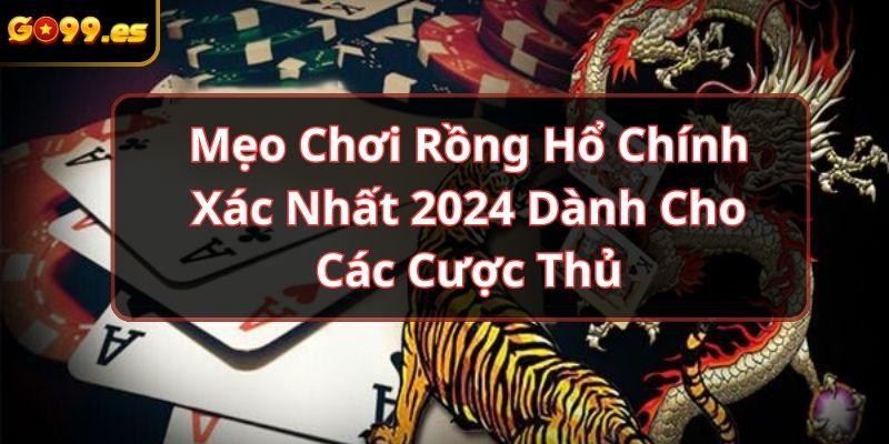 mẹo chơi rồng hổ online