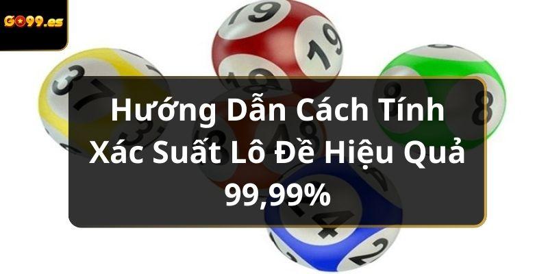 cách tính xác suất lô đề